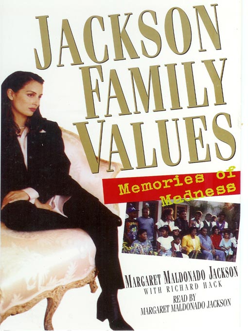 Title details for Jackson Family Values by Margaret Maldonado Jackson - Available